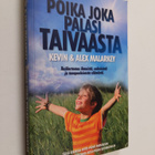 Kevin Malarkey : Poika joka palasi taivaasta - pikkukuva 1