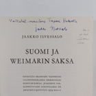 Jaakko Ilvessalo : Suomi ja Weimarin Saksa (signeerattu, ... - pikkukuva 2