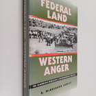 Cawley R. McGreggor : Federal Land, Western Anger : The S... - pikkukuva 1