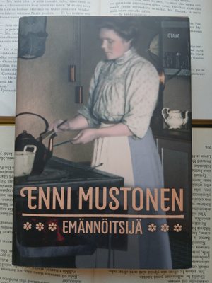 Enni Mustonen - Emännöitsijä (sid.)