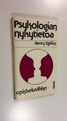 Henry Egidius : Psykologian nykytietoa : opiskeluvihko