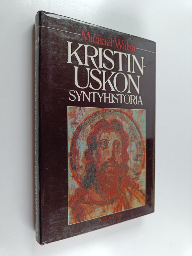 Michael Walsh : Kristinuskon syntyhistoria