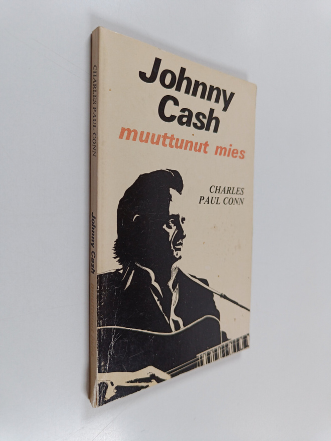 Charles Paul Conn : Johnny Cash, muuttunut mies
