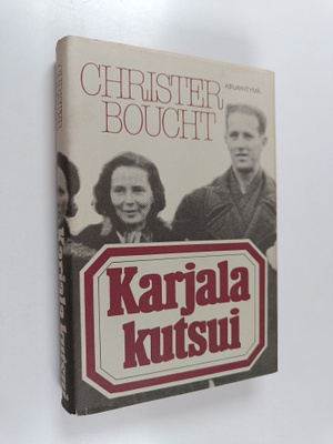 Christer Boucht : Karjala kutsui