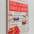 Cassandra Kent : Joka kodin niksit ja neuvot - pikkukuva 1