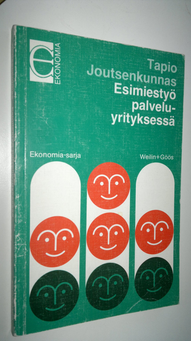 Tapio Joutsenkunnas : Esimiestyö palveluyrityksessä