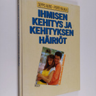 Pertti Rajala ym. : Ihmisen kehitys ja kehityksen häiriöt... - pikkukuva 1