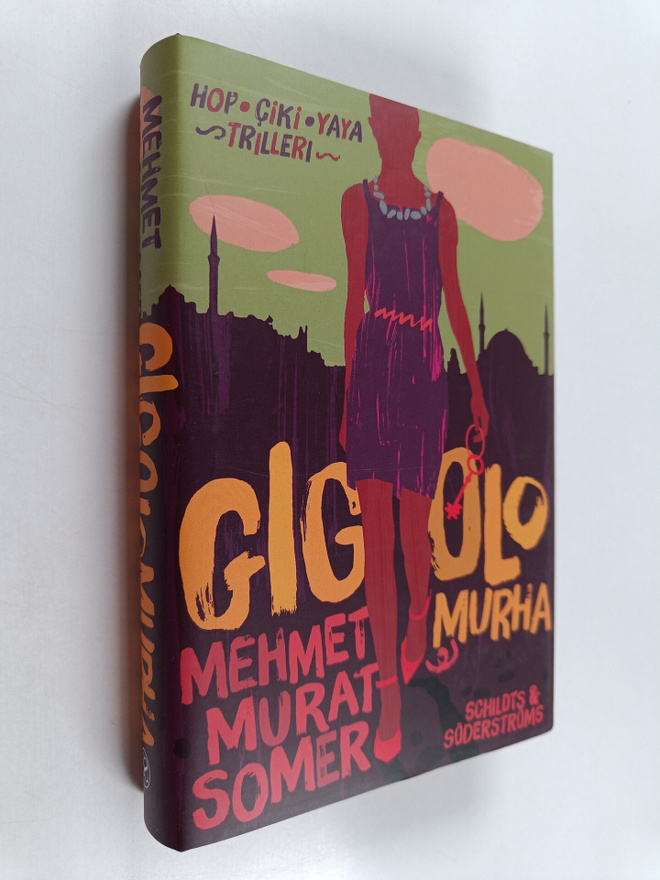 Mehmet Murat Somer : Gigolomurha