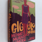 Mehmet Murat Somer : Gigolomurha - pikkukuva 1