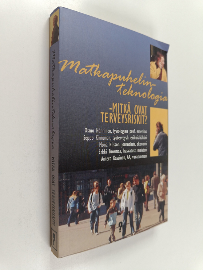 Matkapuhelinteknologia : mitkä ovat terveysriskit