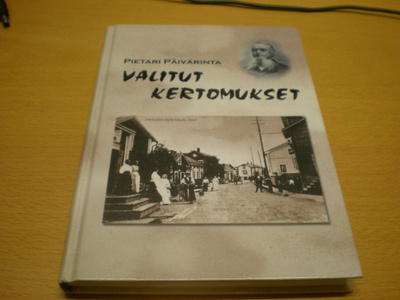 Pietari Päivärinta: Valitut kertomukset