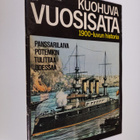 Kuohuva vuosisata - 1900 luvun historia 3/1973 - pikkukuva 1