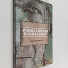 Aimo Ruusunen : Punakankaan suomalaiset : teloitus- ja ha... - pikkukuva 1