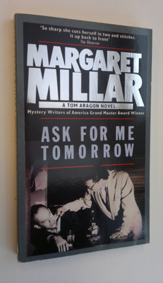 Margaret Millar : Ask for Me Tomorrow