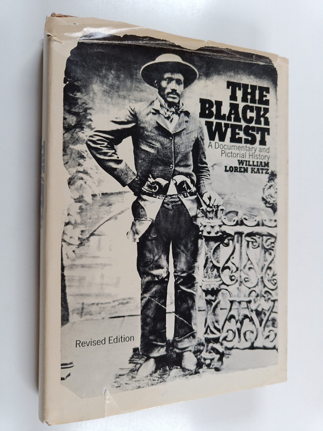 William Loren Katz : The Black West