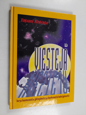 Tapani Koivula : Viestejä (signeerattu)
