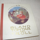 Bland tomtar och troll utgiven sedan 1907 95 år - pikkukuva 1