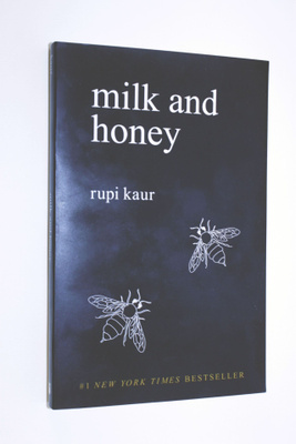 Rupi Kaur: Milk and Honey