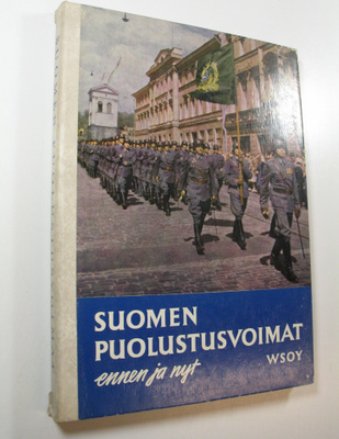 Keijo Johannes ym. (toim.) Mikola : Suomen puolustusvoima...