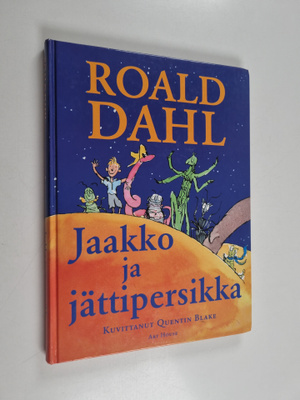 Roald Dahl : Jaakko ja jättipersikka
