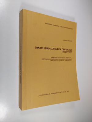 Mauno Rissanen : Lukion kirjallisuuden opetuksen tavoitte...