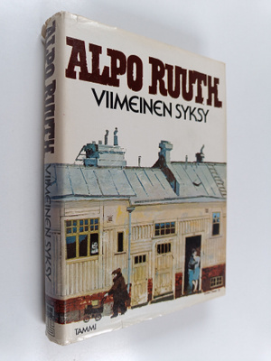Alpo Ruuth : Viimeinen syksy