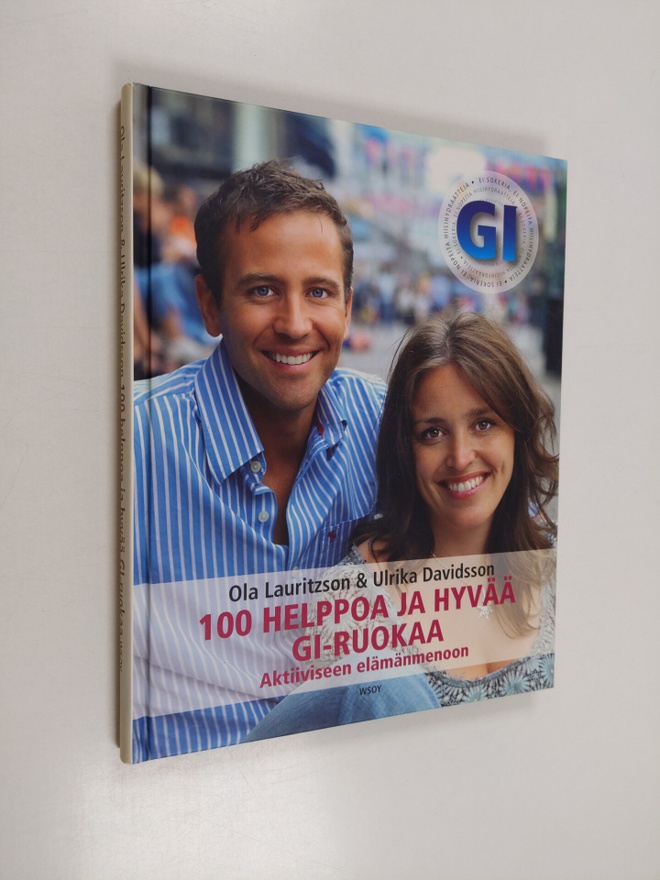 Ola ym. Lauritzson : 100 helppoa ja hyvää GI-ruokaa aktii...