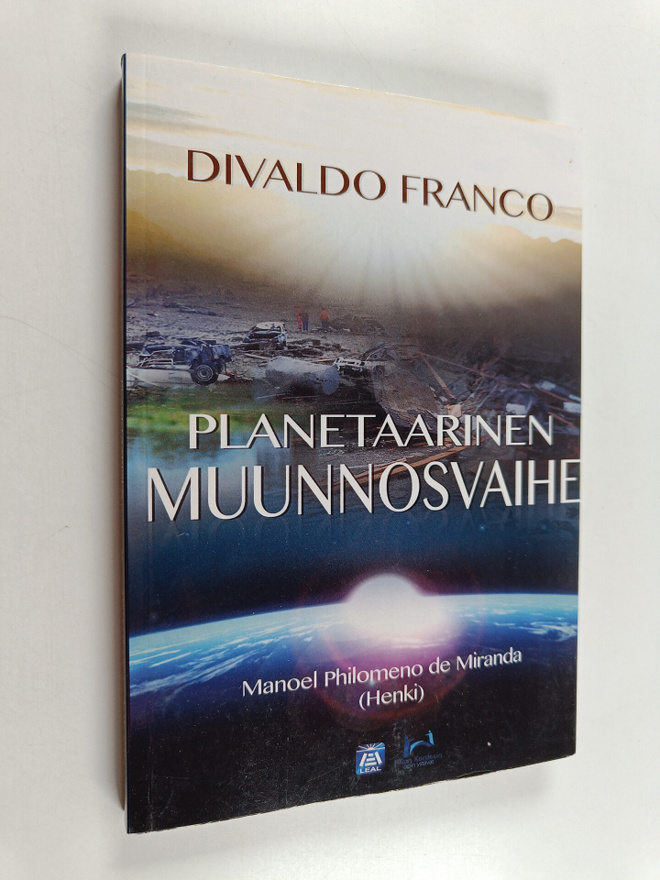 Divaldo Franco : Planetaarinen muunnosvaihe