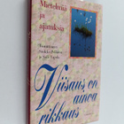 Viisaus on ainoa rikkaus : mietelmiä juhlaan ja arkeen - pikkukuva 1