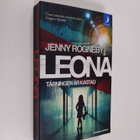 Jenny Rogneby : Leona - tärningen är kastad : kriminalroman - pikkukuva 1