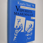 Kaarlo Tetri : Viipurista maailmalle : muistelmia elämäst... - pikkukuva 1