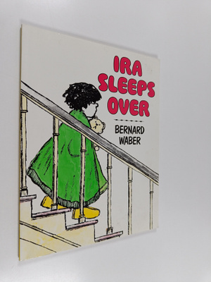 Bernard Waber : Ira Sleeps Over