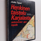 Jouko Teperi : Henkinen taistelu Karjalasta autonomian aj... - pikkukuva 1