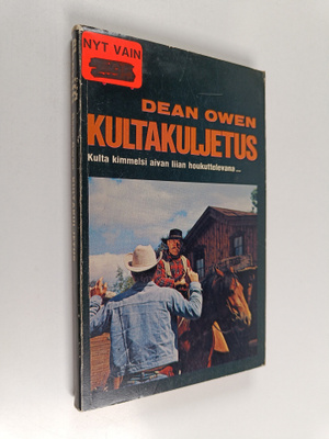 Dean Owen : Kultakuljetus