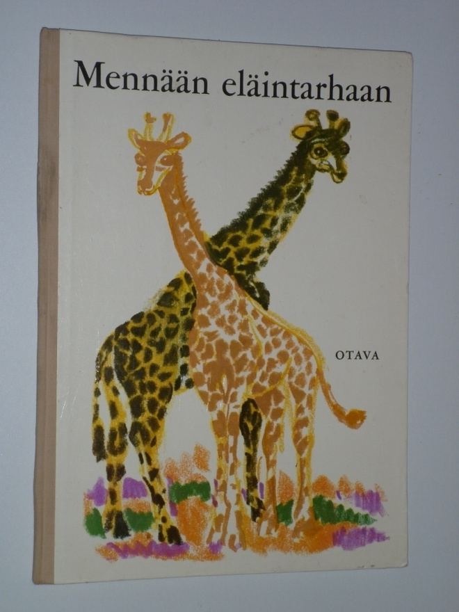Mennään eläintarhaan (1.p. 1967) riimit Eeva-Liisa Manner