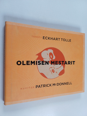 Eckhart Tolle : Olemisen mestarit