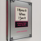 John Guaspari : I know it when I see it : a modern fable ... - pikkukuva 1