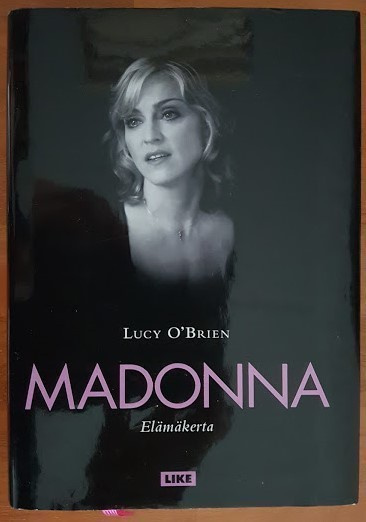 Lucy O'Brien: Madonna - Elämäkerta