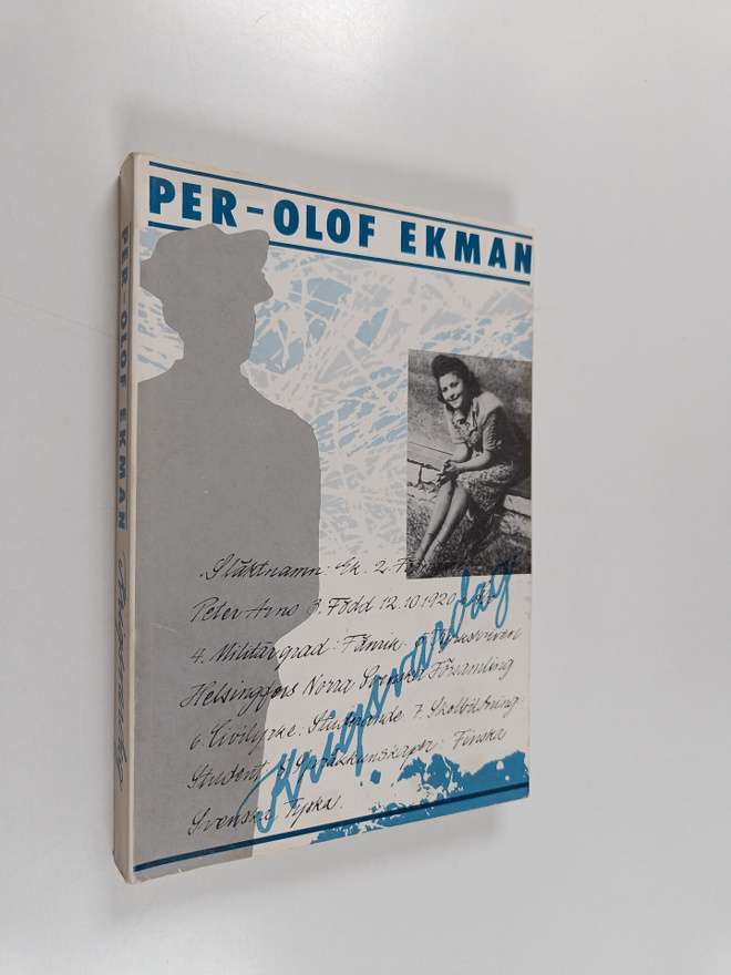 Per-Olof Ekman : Krigsvardag
