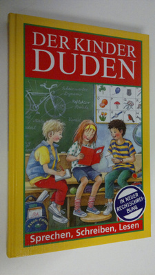 Der kinder duden : Sprechen, Schreiben, Lesen