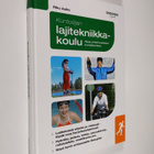 Riku Aalto : Kuntoilijan lajitekniikkakoulu : opas ympäri... - pikkukuva 1