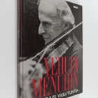 Yehudi Menuhin : Kuusi viulutuntia - pikkukuva 1