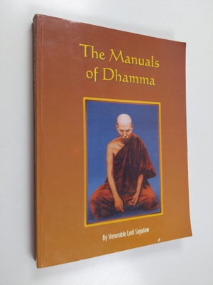 Ledi Cha ra to Nana : The Manuals of Dhamma