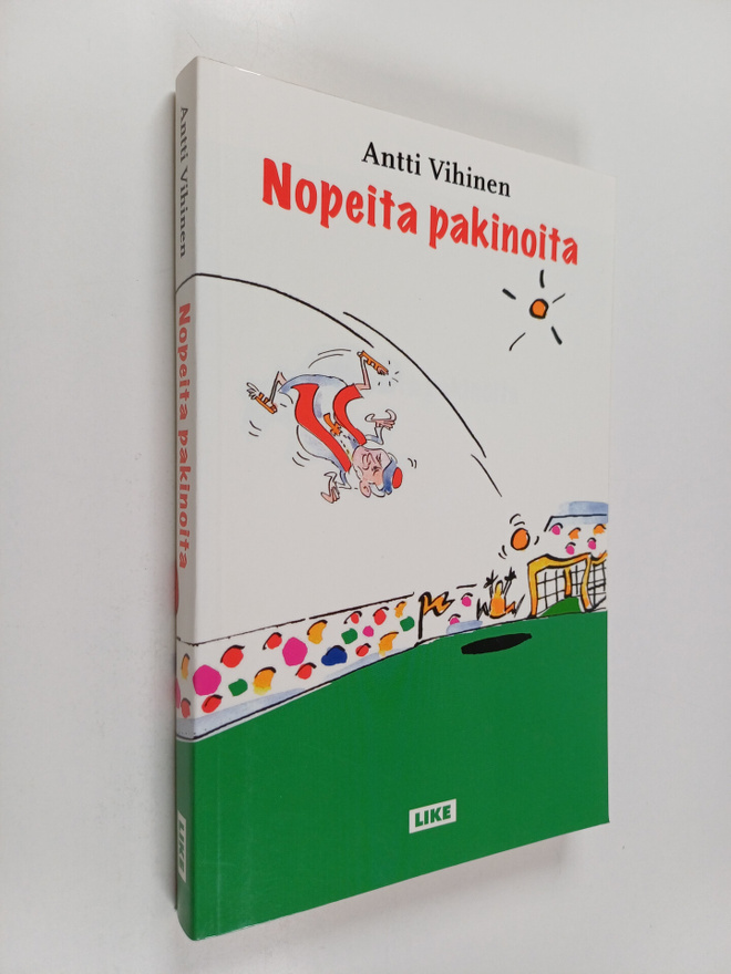 Antti Vihinen : Nopeita pakinoita
