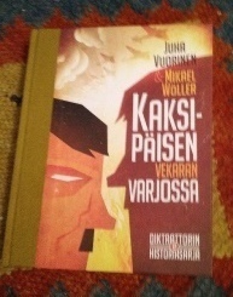 Juha Vuorinen "Kaksipäisen vekaran varjossa"
