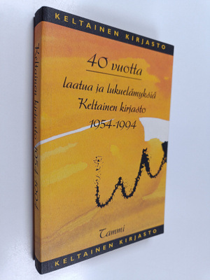 40 vuotta laatua ja lukuelämyksiä : Keltainen kirjasto 19...