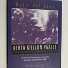 Matti Peltonen : Kerta kiellon päälle : suomalainen kielt... - pikkukuva 1