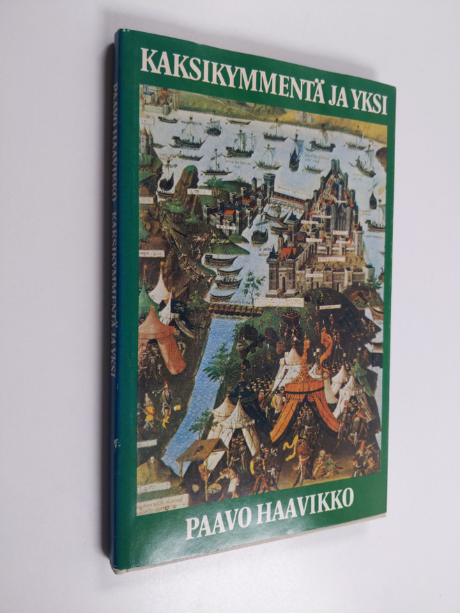 Paavo Haavikko : Kaksikymmentä ja yksi