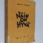 Alli Valli : Näin on hyvä - pikkukuva 1