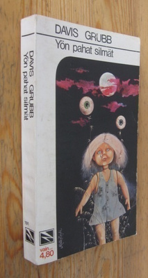 Davis Grubb: Yön pahat silmät, G:rus 1972. 2p. 269 s.